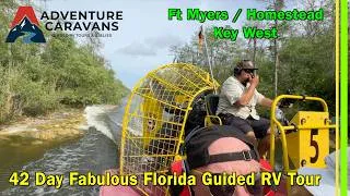 Thumbnail: Adventure Caravans Fabulous Florida Guided RV Tour-Ft Myers Homestead Key West-Days 18 thru 23-EP375