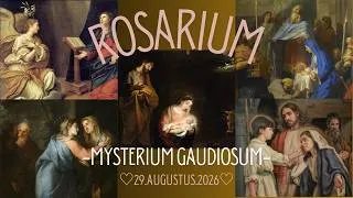 Thumbnail: 29.08.26 ROSARIUM-MYSTERIUM GAUDIOSUM (Lunes y Sábados)