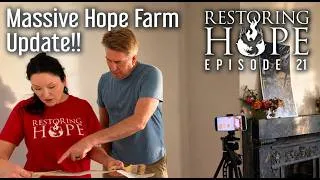 Thumbnail: MASSIVE Hope Farm Update Incoming!! Restoring Hope E 21