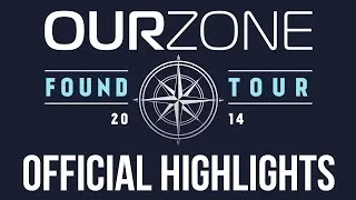 Thumbnail: Ourzone FOUND Tour 2014 - Official Video Highlights (As It Is, Like Torches & more)