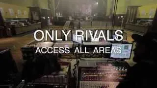 Thumbnail: Access All Areas with Only Rivals
