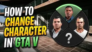 Thumbnail: How to Switch Characters in GTA 5 | Franklin, Michael & Trevor