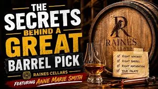 Thumbnail: 🥃 The Secrets Behind a GREAT Barrel Pick | Anne Marie Smith of Raines Cellars