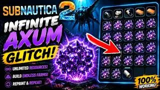 Thumbnail: How To Get Infinite Axum Bacterial in Subnautica 2 (EASY GLITCH!)