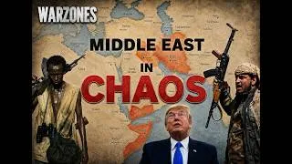 Thumbnail: Middle East in Chaos
