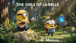 Thumbnail: The girls of La Belle ∞ ft. Minions