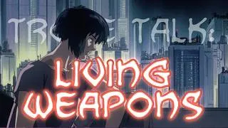 Thumbnail: Trope Talk: Living Weapons