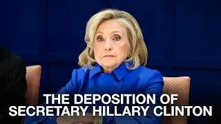 Thumbnail: The Deposition of Secretary Hillary Clinton on the Epstein Probe