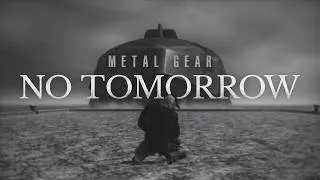 Thumbnail: Metal Gear: NO TOMORROW (GMV)