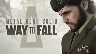 Thumbnail: Metal Gear Solid Δ: WAY TO FALL