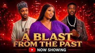 Thumbnail: Blast From the past - Damilola Oni | Lateef Adedimeji | Baaj Adebule