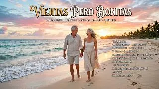 Thumbnail: Viejitas Pero Bonitas Colección Romántica - Éxitos de Ayer y Siempre (Música para Recordar)