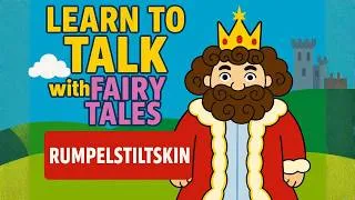 Thumbnail: Rumpelstiltskin | Fairy Tale for Kids | Learn to Talk