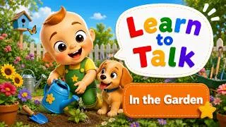 Thumbnail: Learn to Talk - In the Garden by Oxbridge Baby