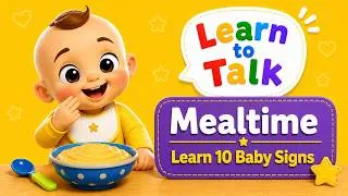 Thumbnail: Mealtime Baby Sign Language | Learn 10 Baby Signs | Learn to Talk