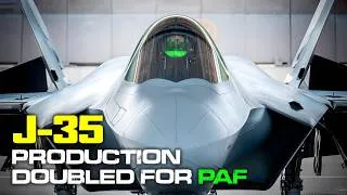 Thumbnail: China Doubles J-35 Production as Pakistan Nears Stealth Fighter Deal