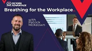 Thumbnail: Breathing for the Workplace: Focus, Flow and Mental Clarity with Patrick McKeown