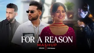 Thumbnail: For A Reason (Mashup) - Karan Aujla x The PropheC ft. Talwiinder | Oyeitsnaru