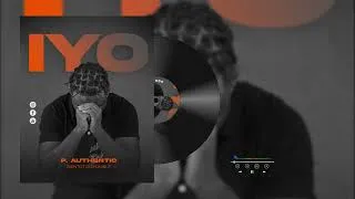 Thumbnail: IYO_P.AUTHENTIC ( AUDIO OFFICIEL)