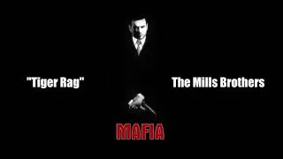 Thumbnail: Mafia: Tiger Rag - The Mills Brothers