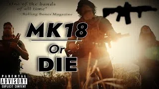 Thumbnail: We made a Mk18 music video.. ya..