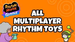 Thumbnail: Rhythm Heaven Groove — All Rhythm Toys [Multiplayer]