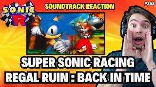 Thumbnail: REACTION To Super Sonic Racing & Regal Ruin : Back In Time from Sonic R Soundtrack