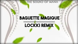 Thumbnail: BAGUETTE MAGIQUE - LOCKKI REMIX