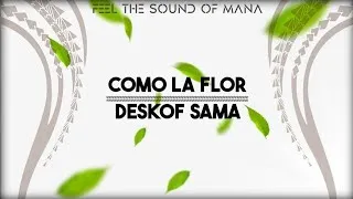 Thumbnail: COMO LA FLOR - DESKOF SAMA 2026