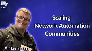 Thumbnail: NAN127: Scaling Network Automation Communities