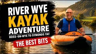 Thumbnail: RIVER WYE KAYAK ADVENTURE - BEST BITS