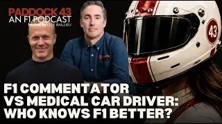 Thumbnail: F1 Commentator vs F1 Medical Car Driver: Who Knows F1 Better? With Paddock 43