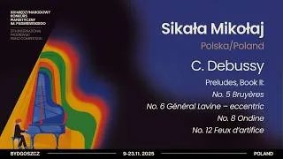 Thumbnail: Sikała Mikołaj - C. Debussy – Preludes, Book II, No. 5, 6, 8, 12 (Paderewski Competition 2025)