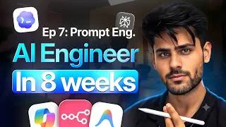 Thumbnail: Ep 07: Prompt Engineering in 30 mins | Free AI Engineer Course | 8 Weeks