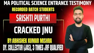 Thumbnail: CUET PG Political Science Online Coaching 2026||Srishti Purthi Selected in  JNU (POLM)