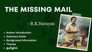 Thumbnail: THE MISSING MAIL By R.K.Narayan | short story Tamil summary | Part II English 