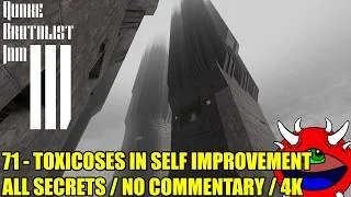 Thumbnail: Quake Brutalist Jam III - 71 Toxycoses In Self Improvement - 100% Secrets