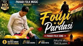 Thumbnail: Fouji Pardasi Official Song Out Now || New Dogri Song 2026