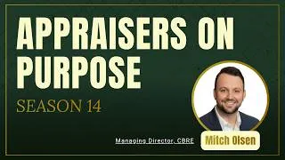 Thumbnail: Mitch Olsen | How a Difficult Market Can Build a Better Appraiser