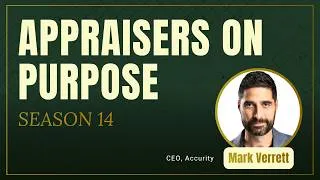 Thumbnail: Mark Verrett | How to Build a Faster, Scalable Appraisal Business