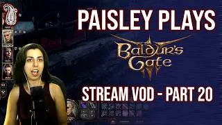 Thumbnail: Paisley_Trees plays Baldur's Gate 3 | PART 20