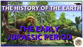 Thumbnail: The Complete History of the Earth: Early Jurassic Period