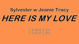 Thumbnail: Sylvester & Jeanie Tracy - HERE IS MY LOVE (w lyrics) [1981]