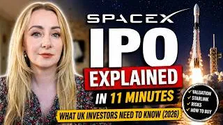 Thumbnail: SpaceX IPO Explained in 11 Minutes | What UK Investors Need to Know (2026)