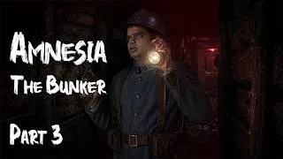 Thumbnail: I Fond the Explosives | Amnesia the Bunker 2026 | Part 3