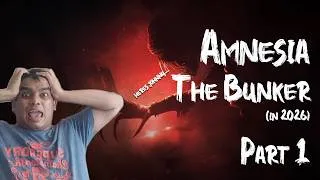 Thumbnail: Let's play Amnesia: The Bunker Part 1 | I Am NOT Okay