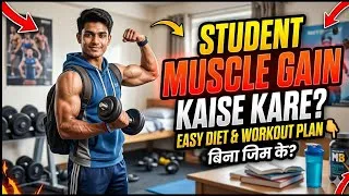 Thumbnail: 💪 Muscle Gain Diet for STUDENTS 💪| Cheap Bulking Diet Plan Under ₹100/Day 🔥