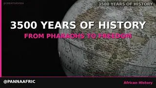 Thumbnail: Africa’s Epic Journey: From Pharaohs to Freedom