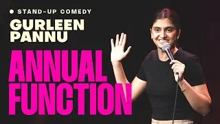 Thumbnail: Annual Function | Gurleen Pannu | Stand up Comedy