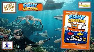 Thumbnail: Fishy Crossing by DarkUnderDog - Intellivision Homebrew - Papa Pete's Old Guys & Old Games
